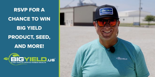 RSVP for a Chance to Win Big Yield Product, Seed, and More!